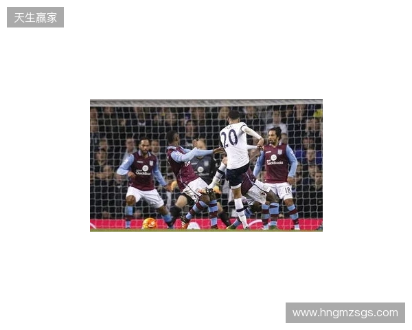 足总杯第3轮开球时间：1月11日热刺vs维拉，12日曼联vs布莱顿